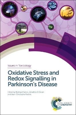Oxidative Stress and Redox Signalling in Parkinson’s Disease - 