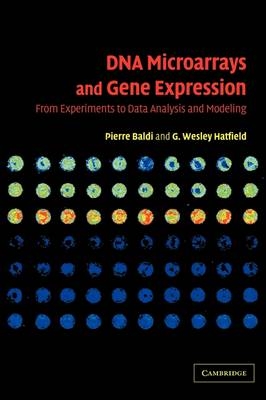 DNA Microarrays and Gene Expression - Pierre Baldi, G. Wesley Hatfield