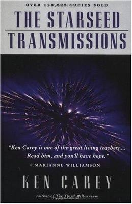 The Starseed Transmission - Ken Carey