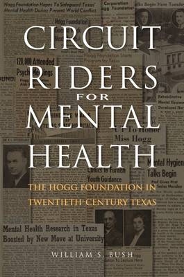 Circuit Riders for Mental Health - William S. Bush