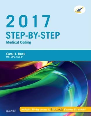 Step-by-Step Medical Coding, 2017 Edition - Carol J. Buck