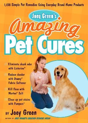 Joey Green's Amazing Pet Cures - Joey Green