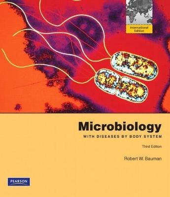 Microbiology with Diseases by Body System Plus Mastering Microbiology with eText -- Access Card Package - Robert W. Ph.D. Bauman