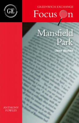 Mansfield Park by Jane Austen - Anthony Fowles