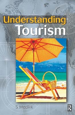 Understanding Tourism - S. Medlik