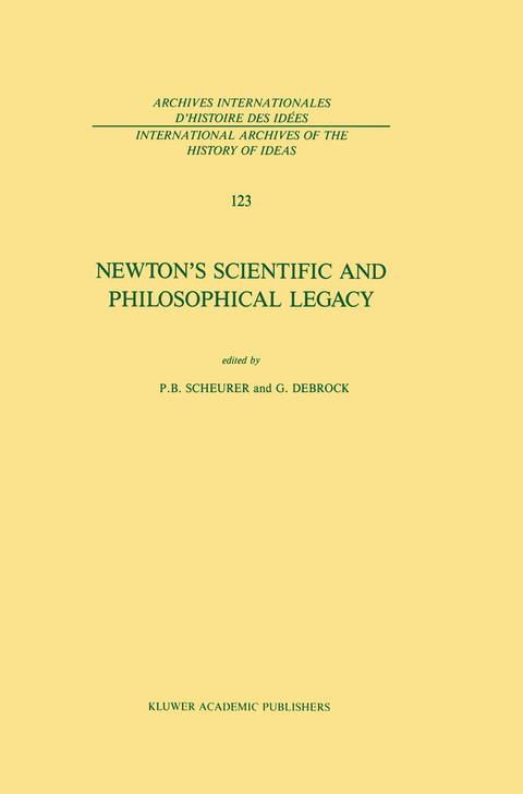 Newton’s Scientific and Philosophical Legacy - 