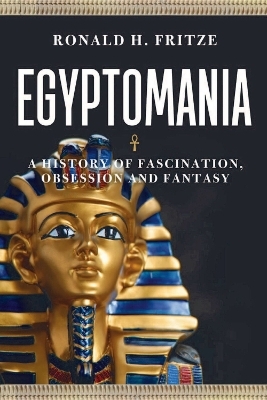 Egyptomania - Ronald H. Fritze