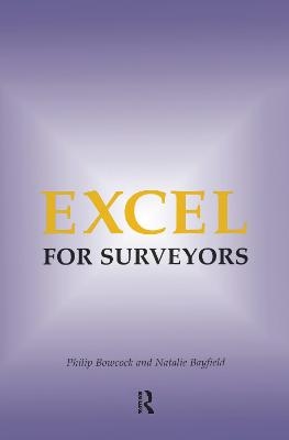 Excel for Surveyors - Philip Bowcock, Natalie Bayfield