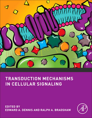 Transduction Mechanisms in Cellular Signaling - 