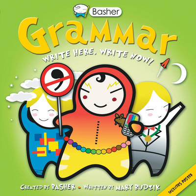 Basher Basics: Grammar - Mary Budzik