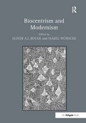 Biocentrism and Modernism - 