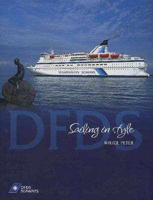 DFDS Sailing in Style - Bruce Peter