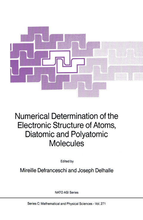 Numerical Determination of the Electronic Structure of Atoms, Diatomic and Polyatomic Molecules - 