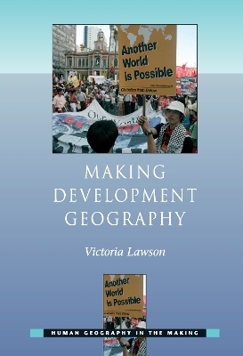 Making Development Geography - Victoria Lawson