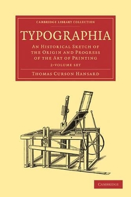 Typographia 2 Part Set - Thomas Curson Hansard