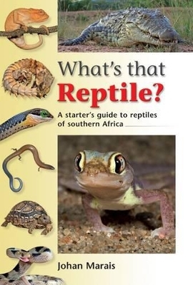 What's that Reptile? - Johan Marais