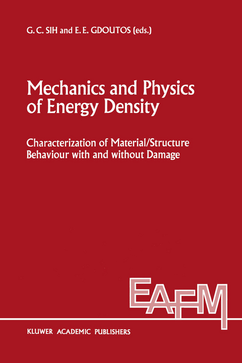 Mechanics and Physics of Energy Density - 