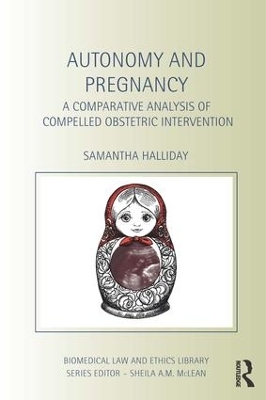Autonomy and Pregnancy - Sam Halliday