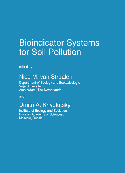 Bioindicator Systems for Soil Pollution - 
