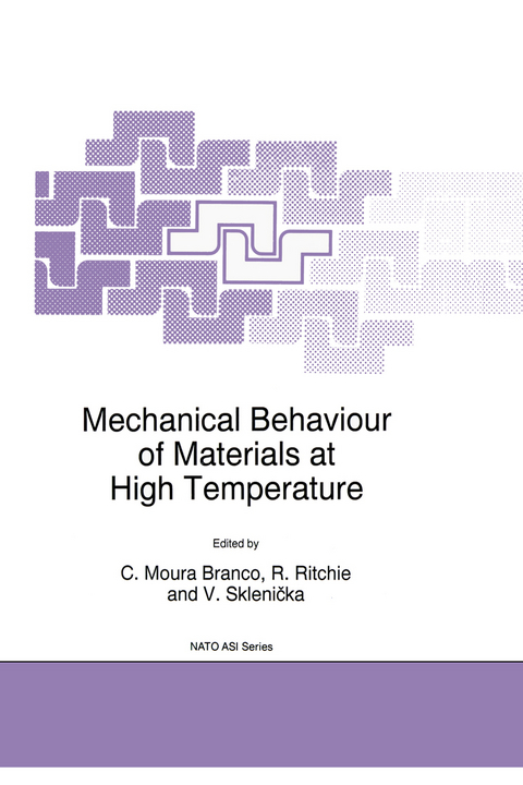 Mechanical Behaviour of Materials at High Temperature - 