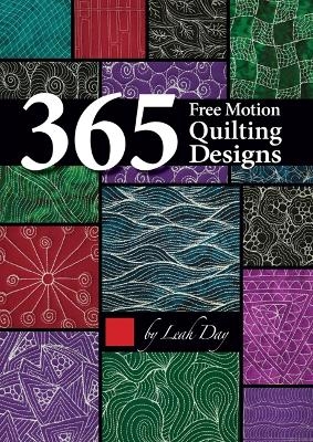 365 Free Motion Quilting Designs - Leah Day