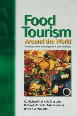 Food Tourism Around The World - 