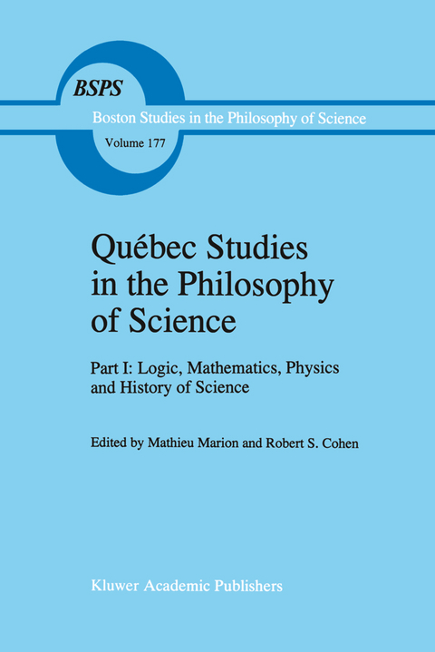 Québec Studies in the Philosophy of Science - 