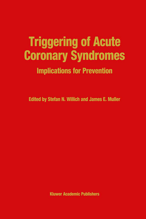 Triggering of Acute Coronary Syndromes - 