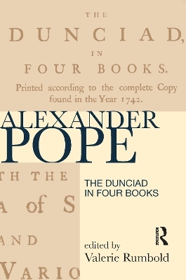 The Dunciad in Four Books - 