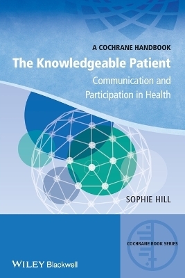 The Knowledgeable Patient - Sophie Hill