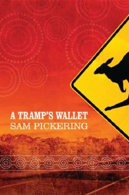 A Tramp's Wallet - Sam Pickering