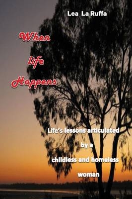 When Life Happens - Lea Laruffa