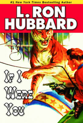 If I Were You - L. Ron Hubbard