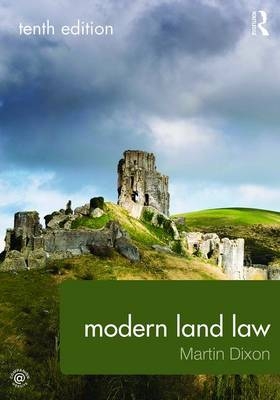 Modern Land Law - Martin Dixon