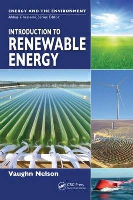 Introduction to Renewable Energy - Vaughn C. Nelson