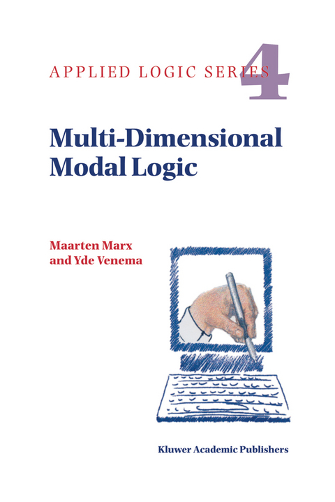 Multi-Dimensional Modal Logic - Maarten Marx, Yde Venema