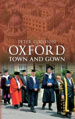 Oxford Town and Gown - Peter Collison