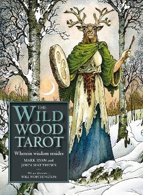 Wildwood Tarot - John Matthews, Mark Ryan