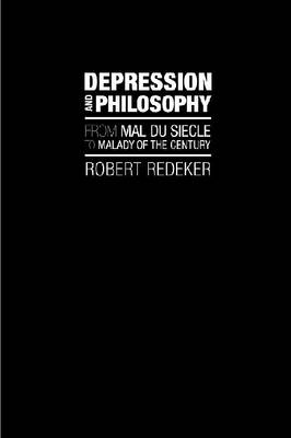 Depression and Philosophy - Robert Redeker