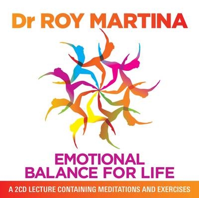 Emotional Balance for Life - Dr. Roy Martina