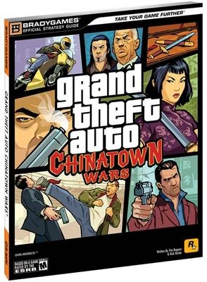 Grand Theft Auto: Chinatown Wars Official Strategy Guide -  BradyGames