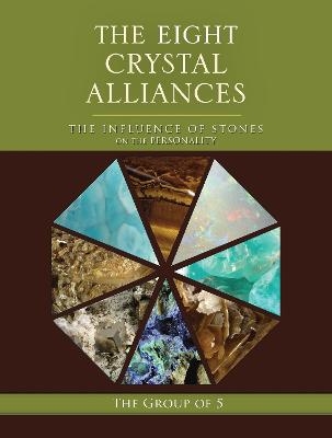 The Eight Crystal Alliances -  The Group of 5