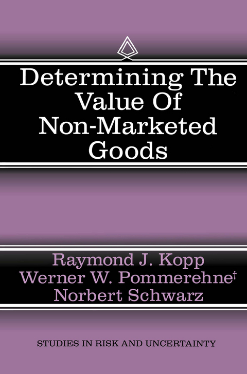Determining the Value of Non-Marketed Goods - 