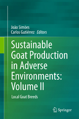 Sustainable Goat Production in Adverse Environments: Volume II - 