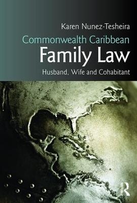 Commonwealth Caribbean Family Law - Karen Tesheira