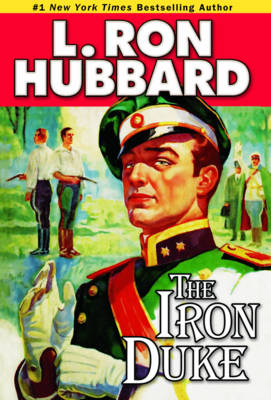 The Iron Duke - L. Ron Hubbard