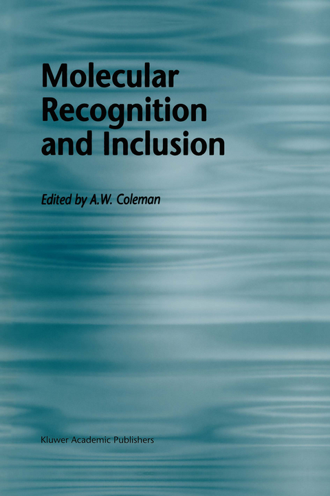 Molecular Recognition and Inclusion - 