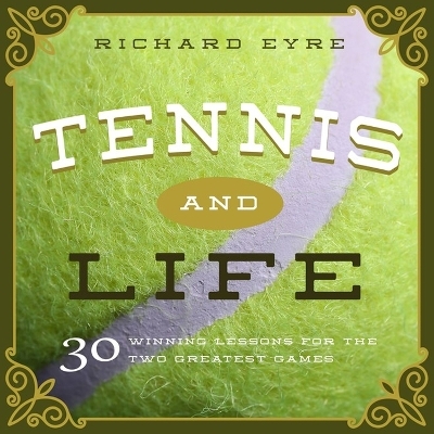 Tennis and Life - Richard Eyre