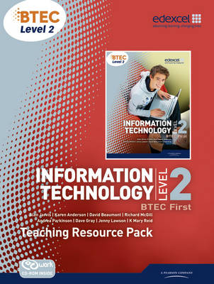 BTEC Level 2 First IT Teaching Resource Pack - K Mary Reid, Alan Jarvis, Jenny Lawson, David Atkinson-Beaumont, Karen Anderson