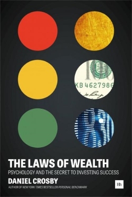 The Laws of Wealth - Daniel Crosby